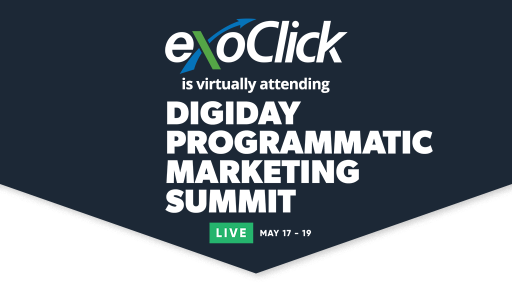 Digiday Programmatic Marketing Summit ExoClick