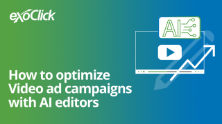 How to optimize Video ad campaigns with AI editors